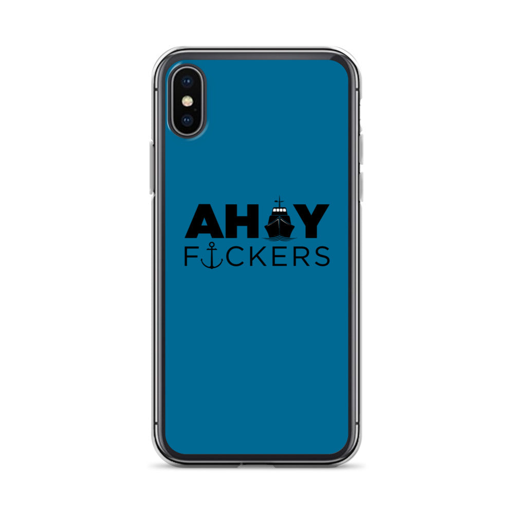 AHOY F*ckers - iPhone Case