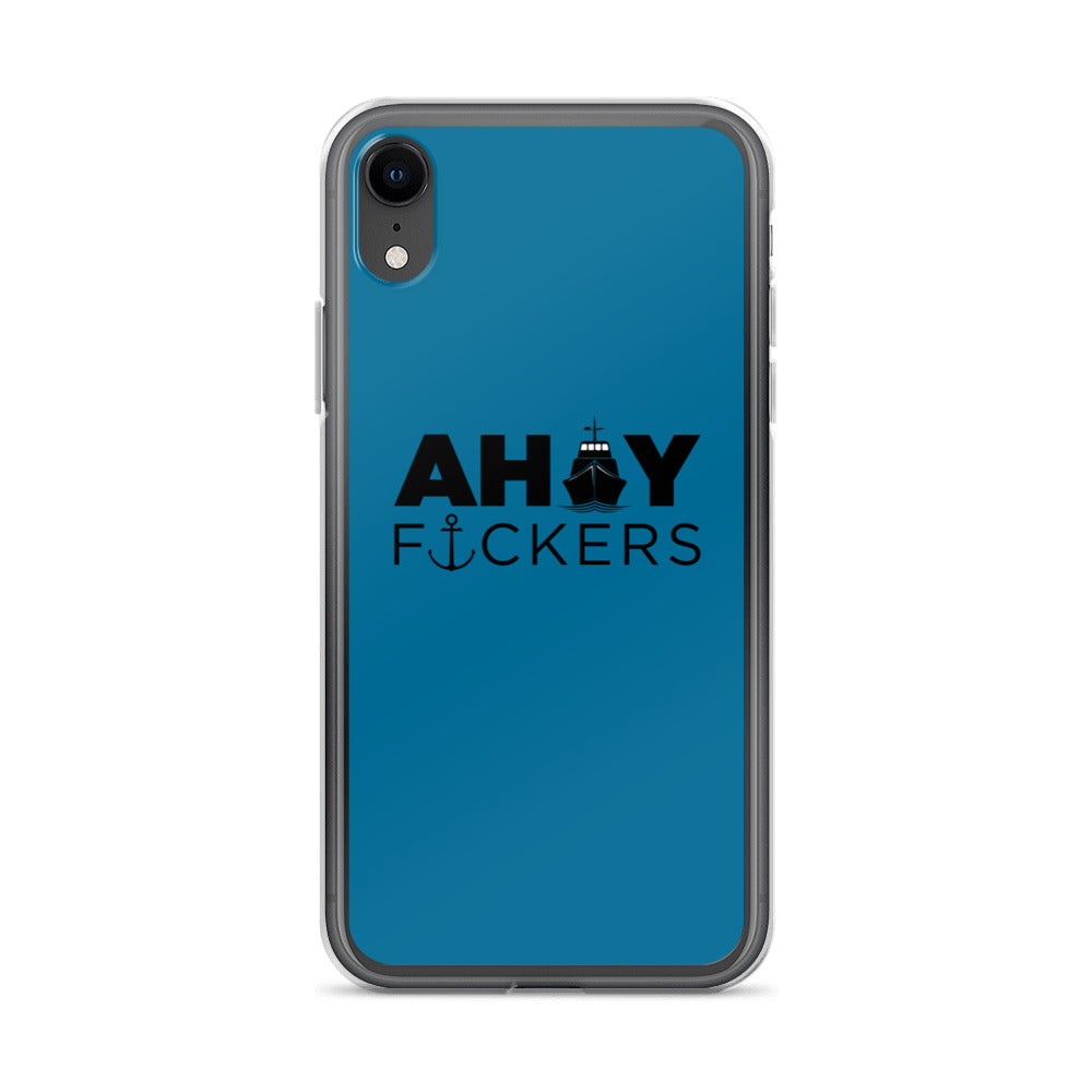 AHOY F*ckers - iPhone Case