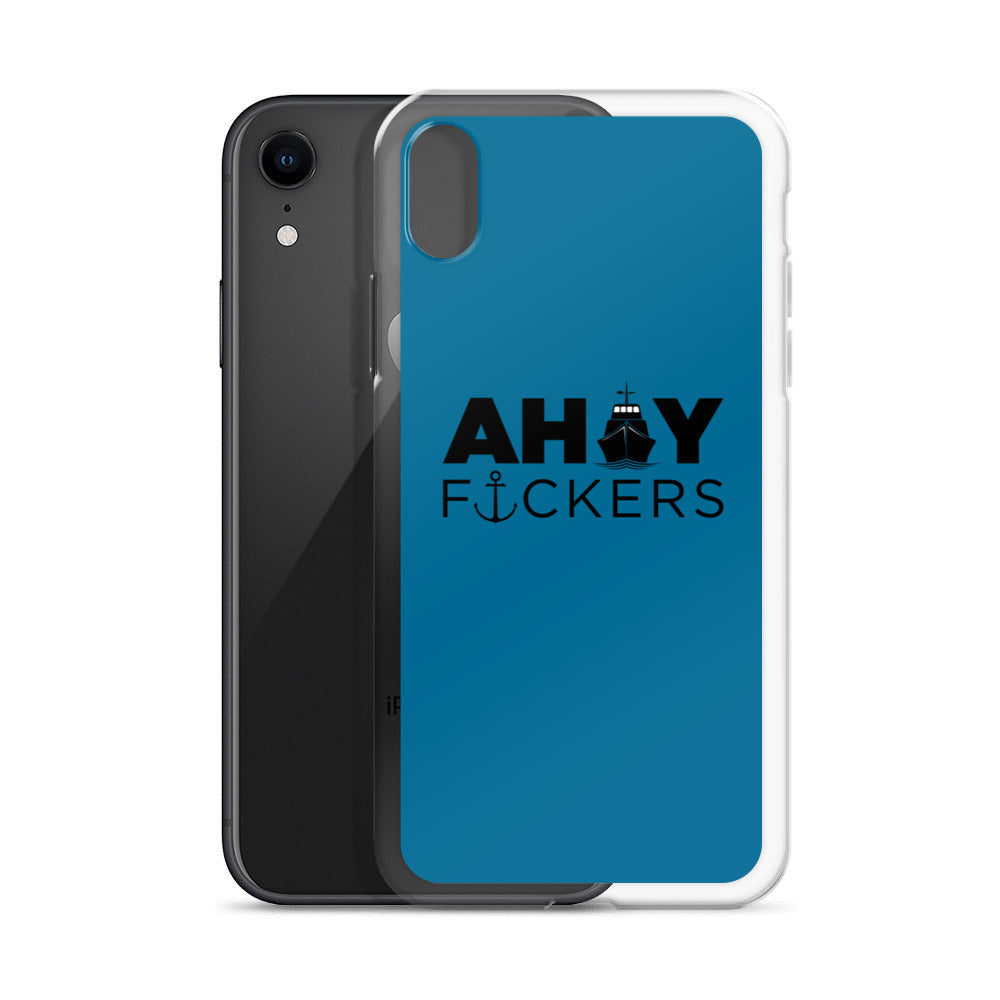 AHOY F*ckers - iPhone Case