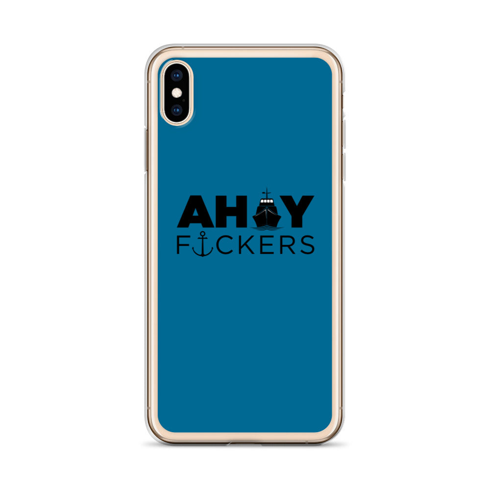 AHOY F*ckers - iPhone Case