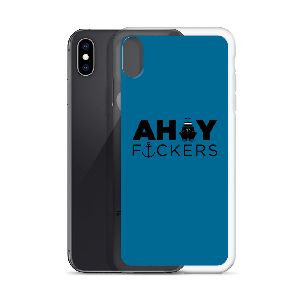 AHOY F*ckers - iPhone Case
