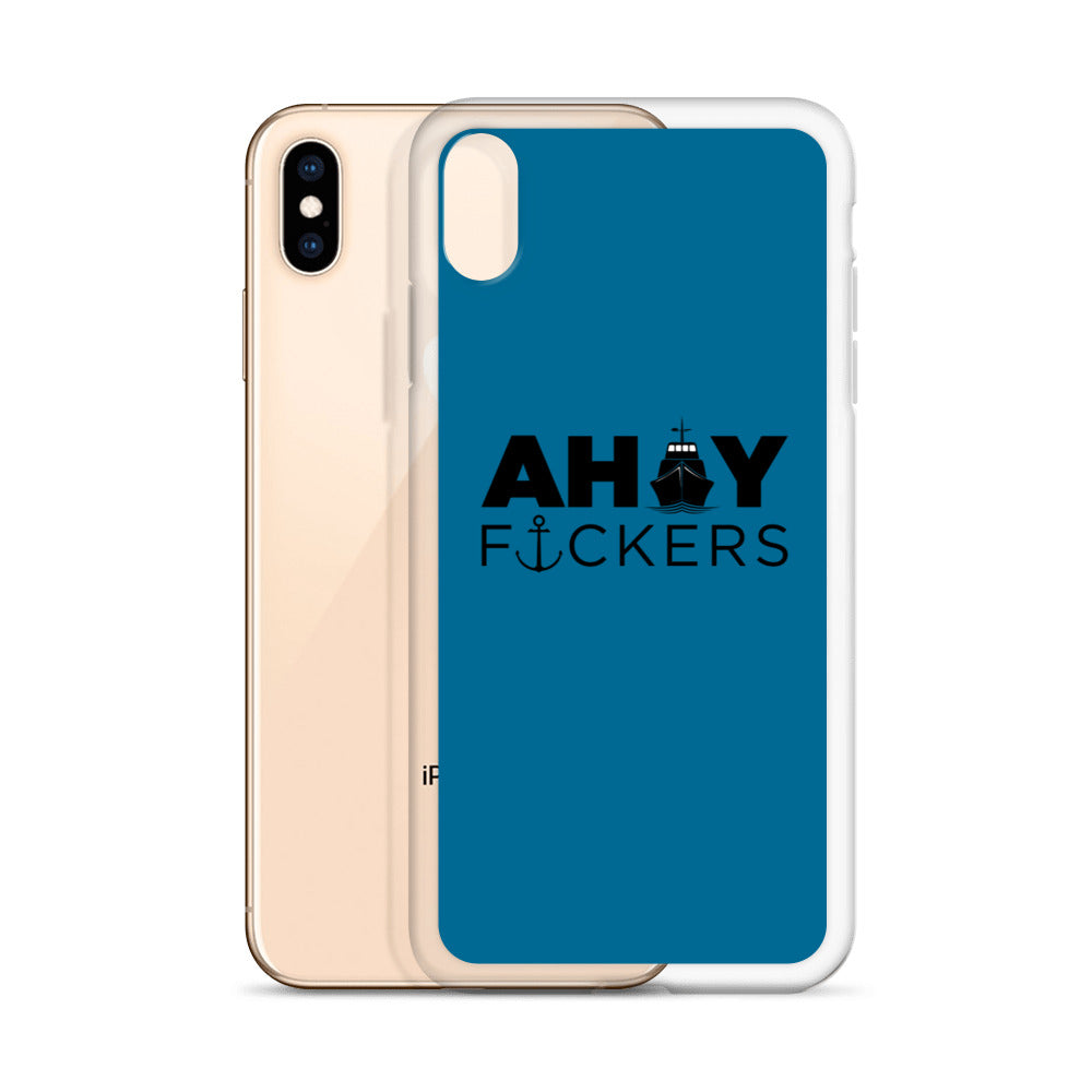 AHOY F*ckers - iPhone Case