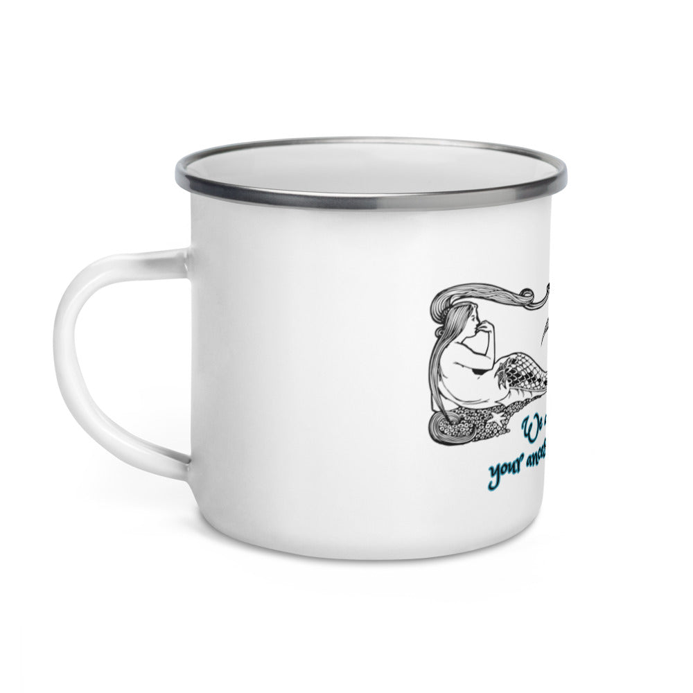 We are the MERMAIDS - Enamel Mug