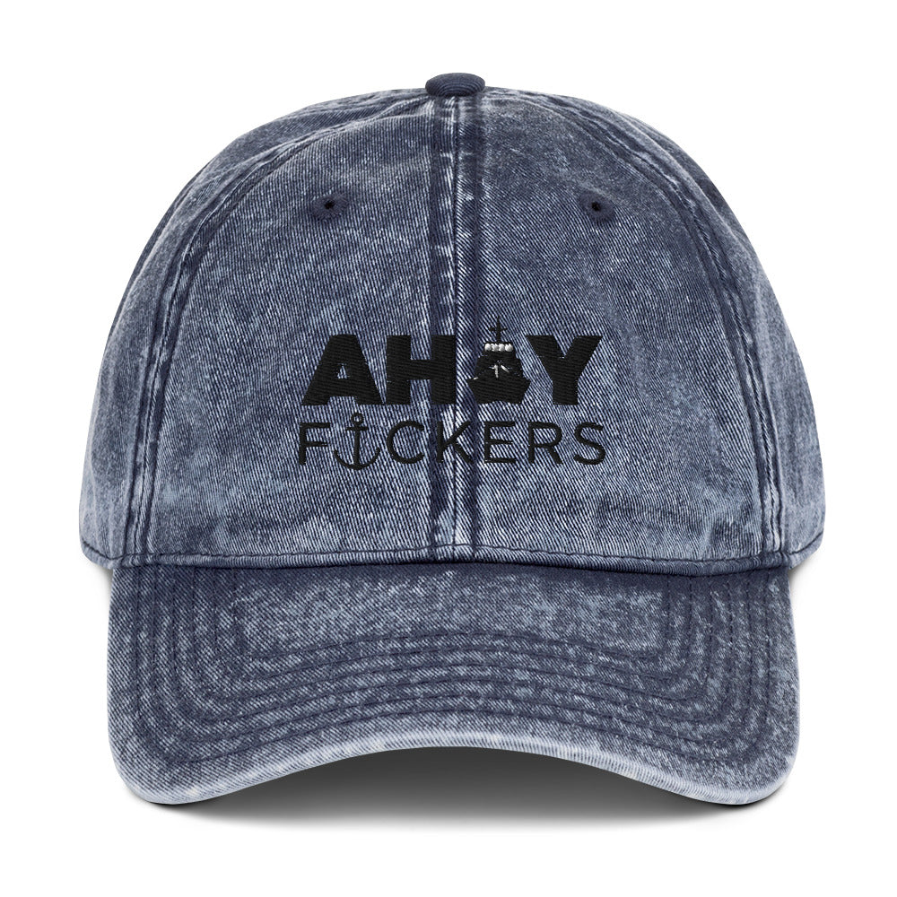 AHOY F*ckers - Vintage Cotton Twill Cap