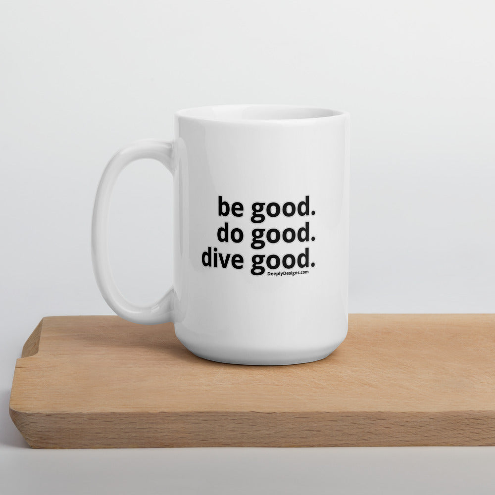Good Diver - Ceramic Mug 11oz &amp; 15oz