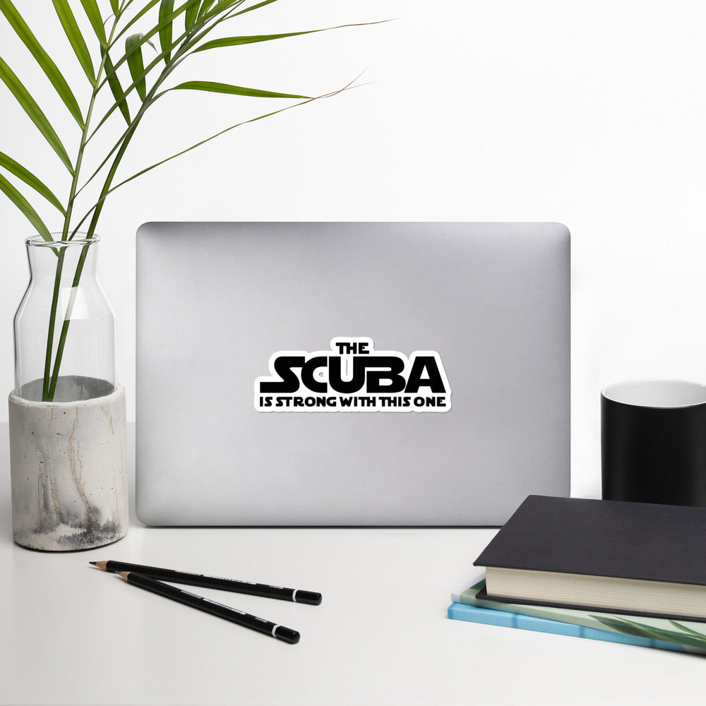 The SCUBA Is Strong - Vinyl Sticker