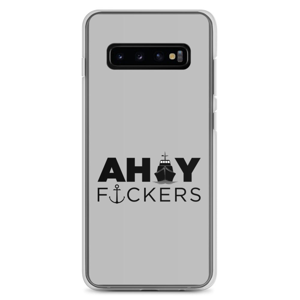 AHOY F*ckers - Samsung Case