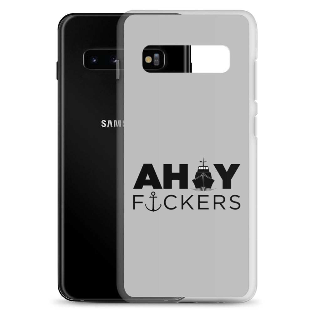 AHOY F*ckers - Samsung Case