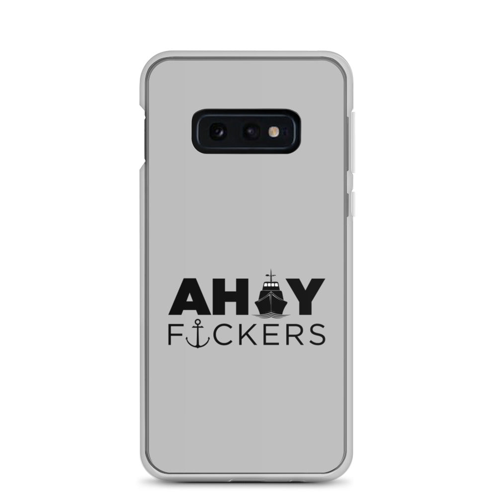 AHOY F*ckers - Samsung Case