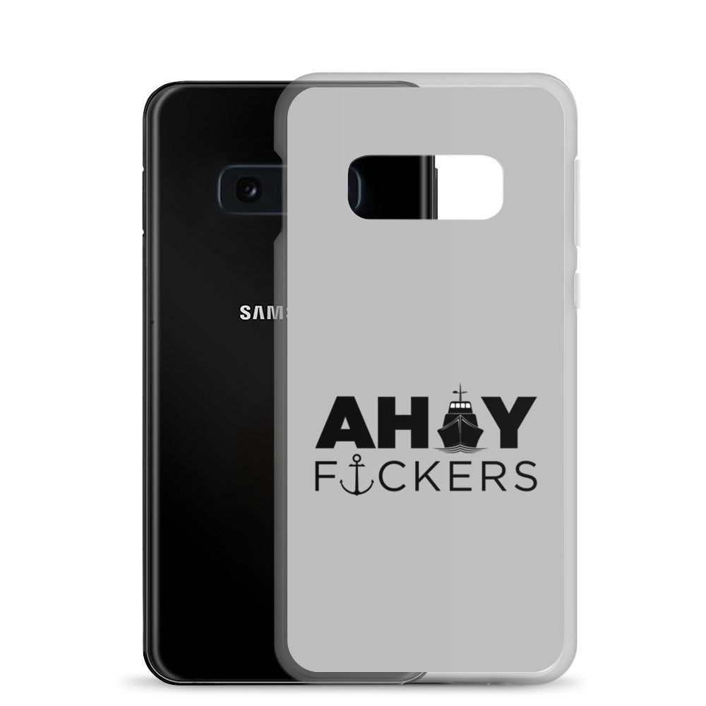 AHOY F*ckers - Samsung Case
