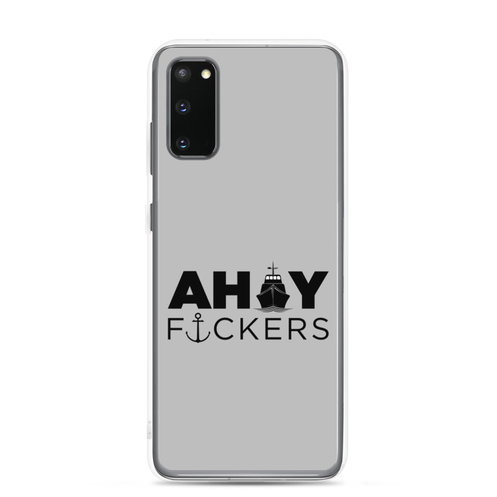 AHOY F*ckers - Samsung Case