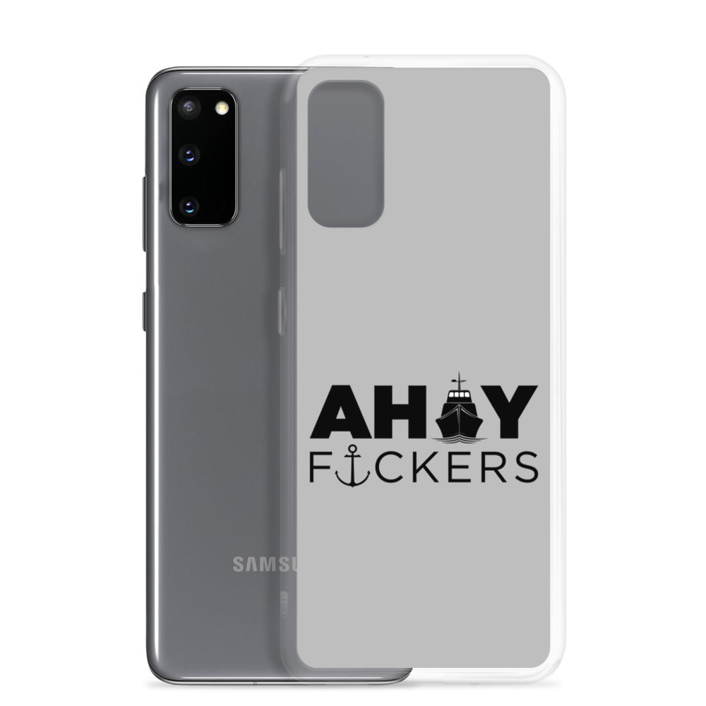 AHOY F*ckers - Samsung Case