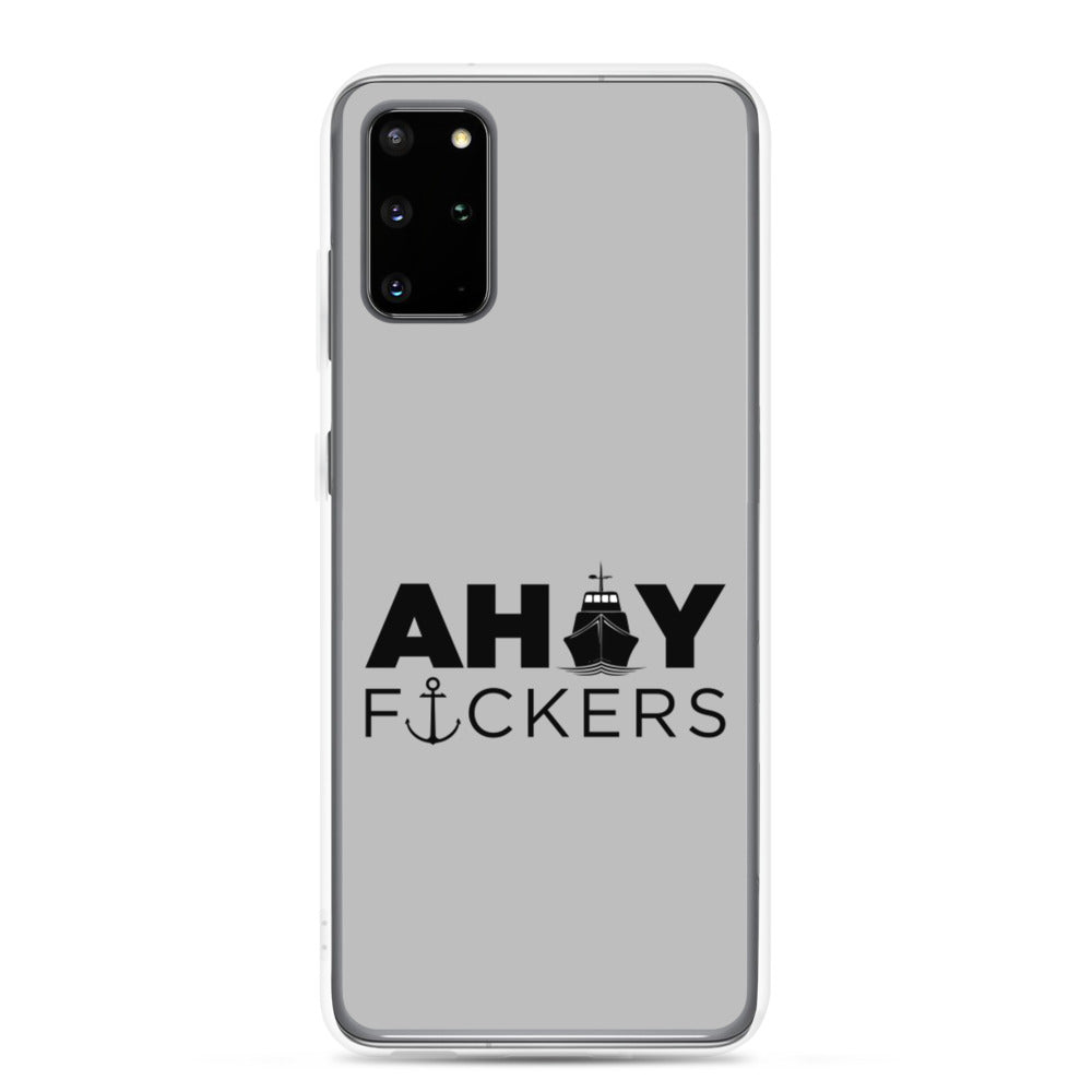 AHOY F*ckers - Samsung Case