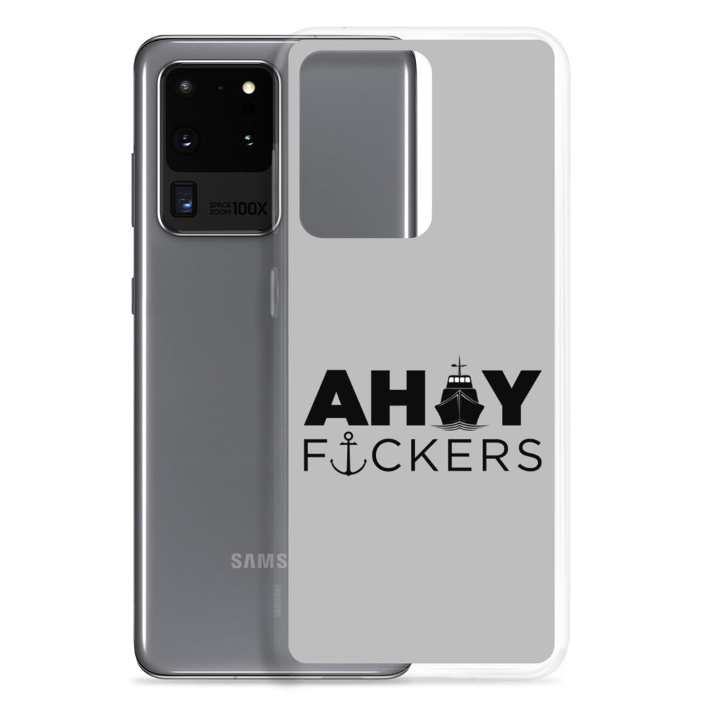 AHOY F*ckers - Samsung Case