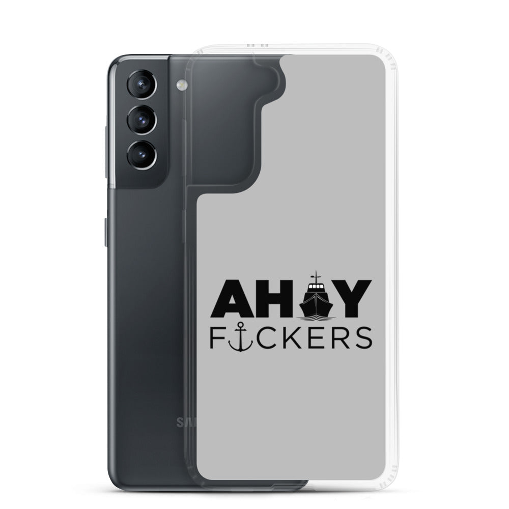AHOY F*ckers - Samsung Case
